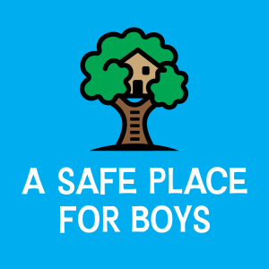 A Safe Place For Boys