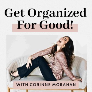 EP 12: Sentimental Clutter: How to Let It Go for Good