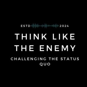 Think like the Enemy