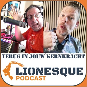 Lionesque Podcast S1E5 - Angst overleven