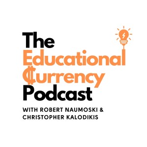 The  Educational Currency Podcast