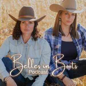 Belles in Boots Podcast