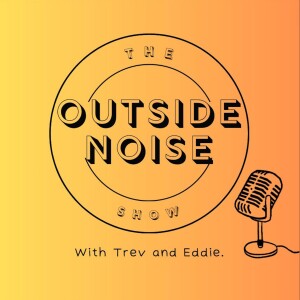Outside Noise Show