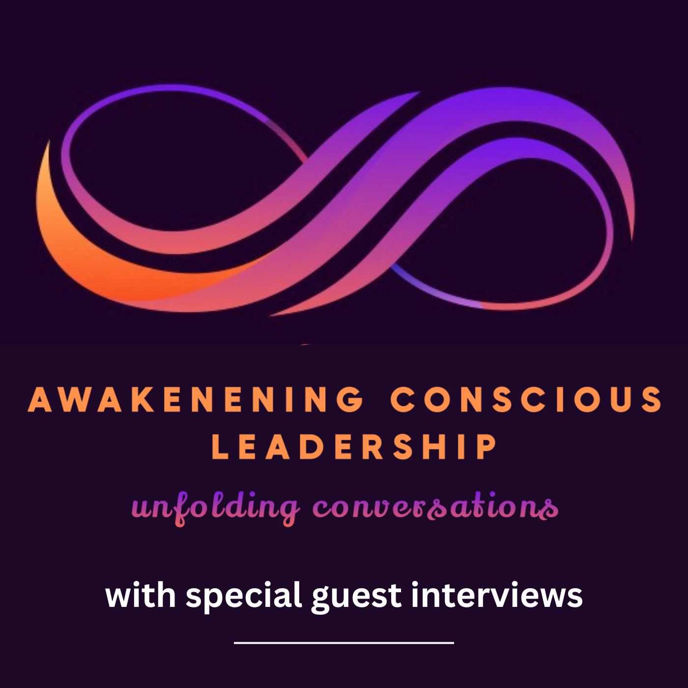 Awakening Conscious Leadership