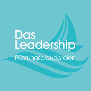 Das Leadership - Führungsplaudereien