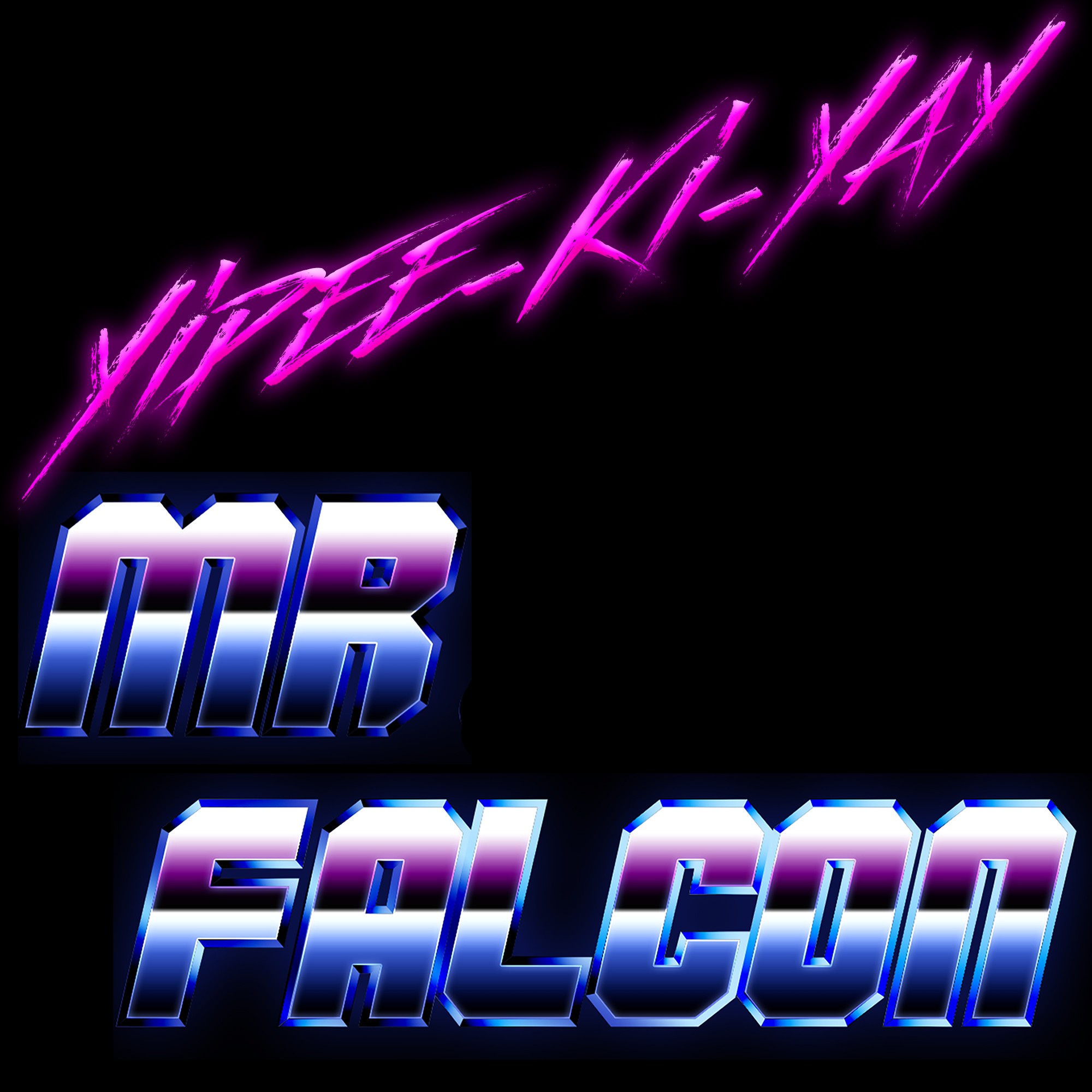 Yipee-Ki-Yay Mr Falcon