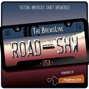 The BrewsLine Roadshow: Tasting America’s Craft Breweries