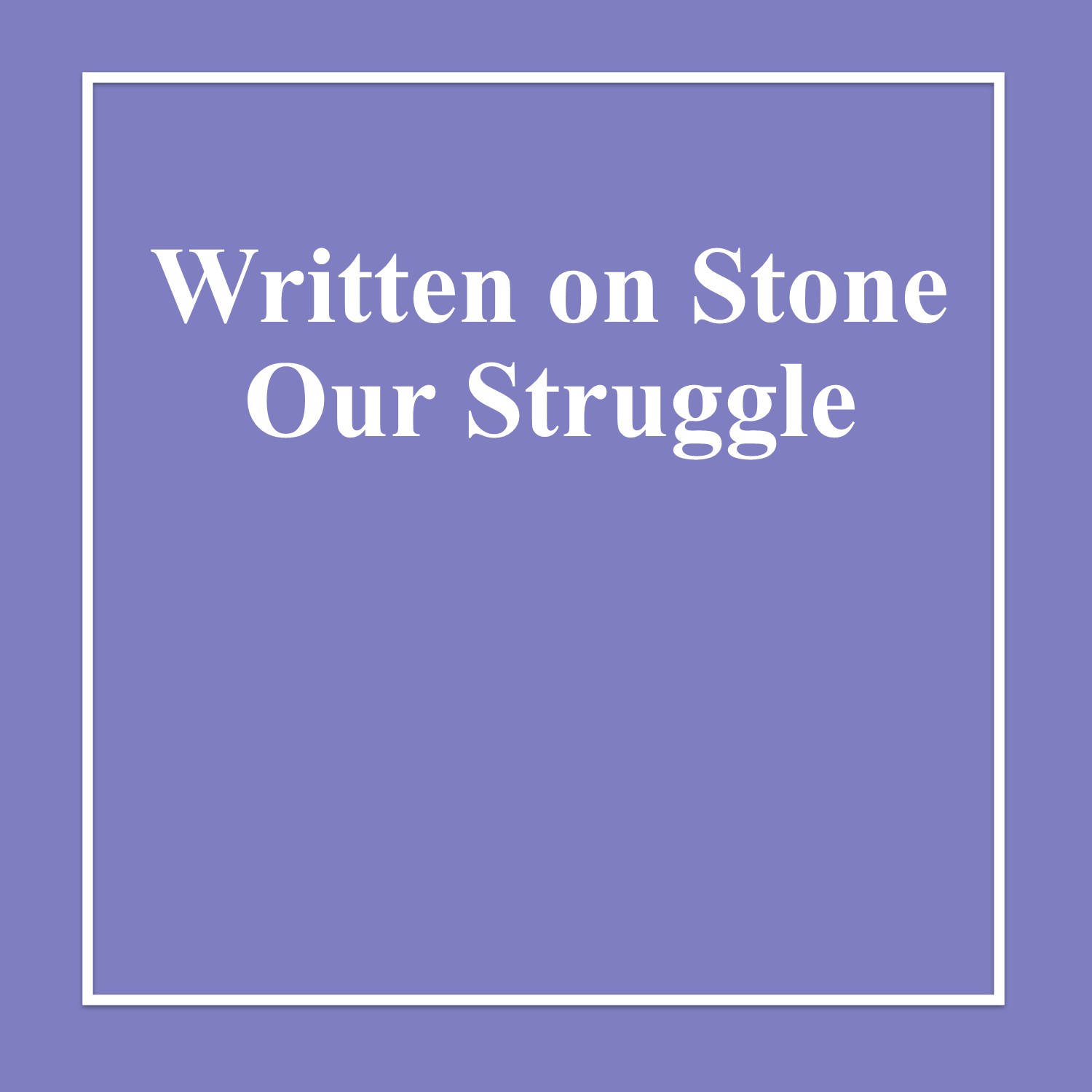 Written on Stone podcast artwork