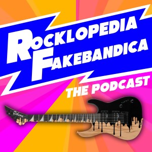 What Is a Fake Band?: The Rocklopedia Fakebandica Ep. 1