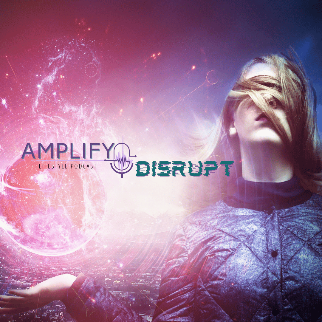 Amplify Disrupt