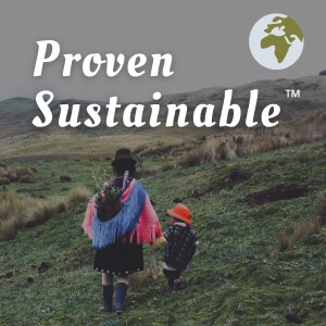 Proven Sustainable™