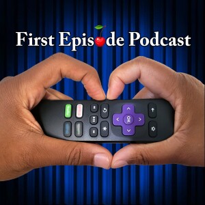 First Episode Podcast