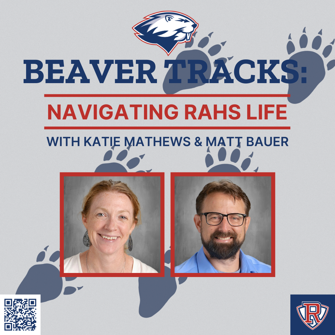 Beaver Tracks: Navigating RAHS Life