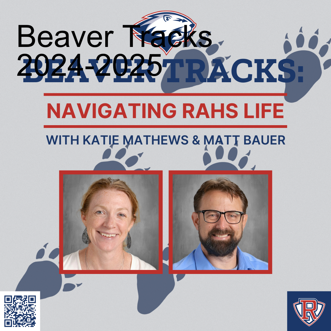 Beaver Tracks: Navigating RAHS Life