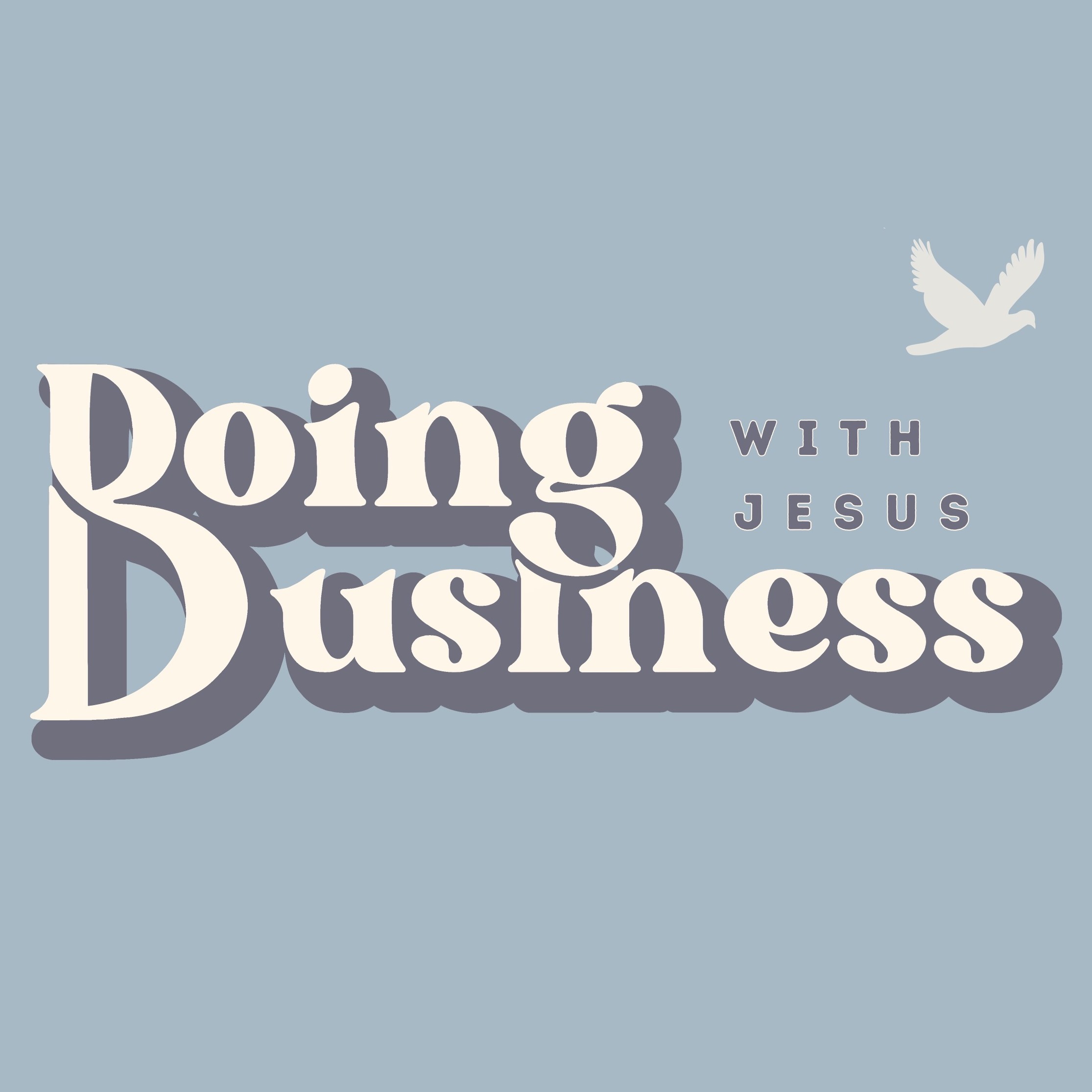 Doing Business With Jesus