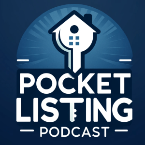 Pocket Listing Podcast - EP 1