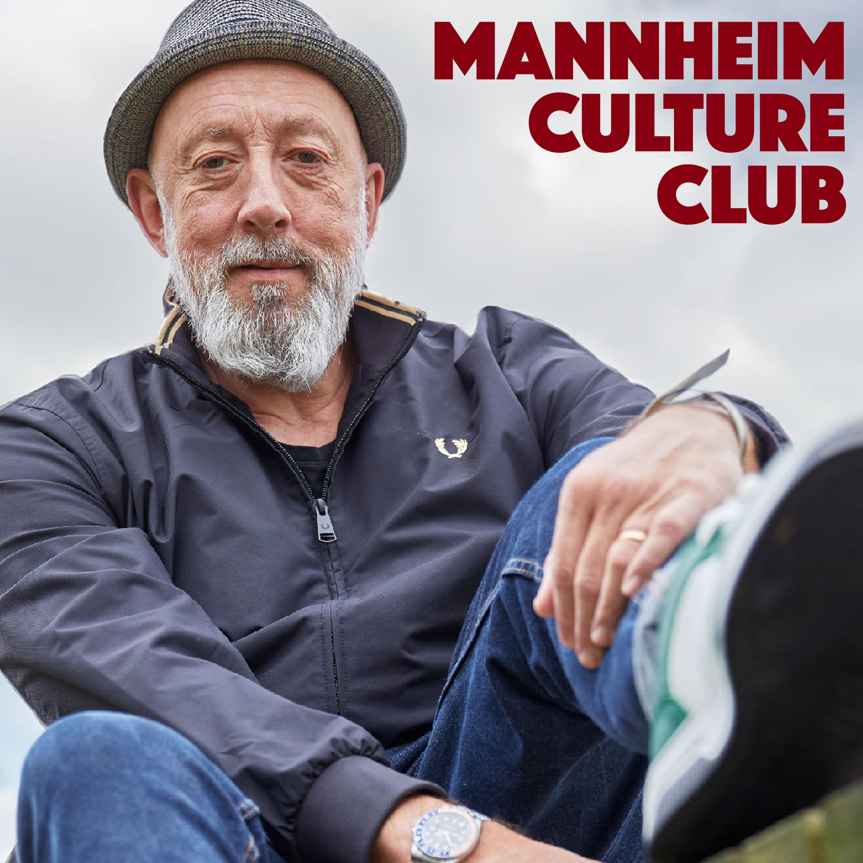 MANNHEIM CULTURE CLUB |  Der Podcast mit Markus Sprengler