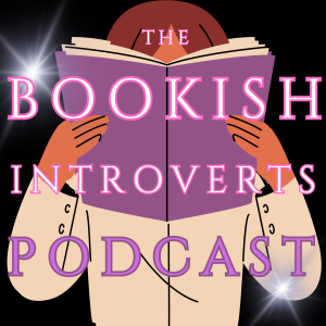 The Bookish Introverts Podcast