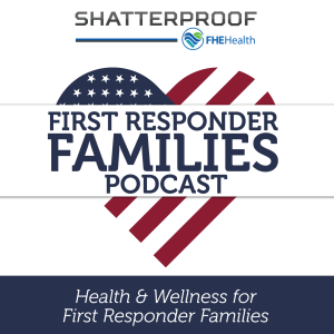 First Responder Families Podcast - The Trust factor with First Responders - with Dr. Sachi Ananda