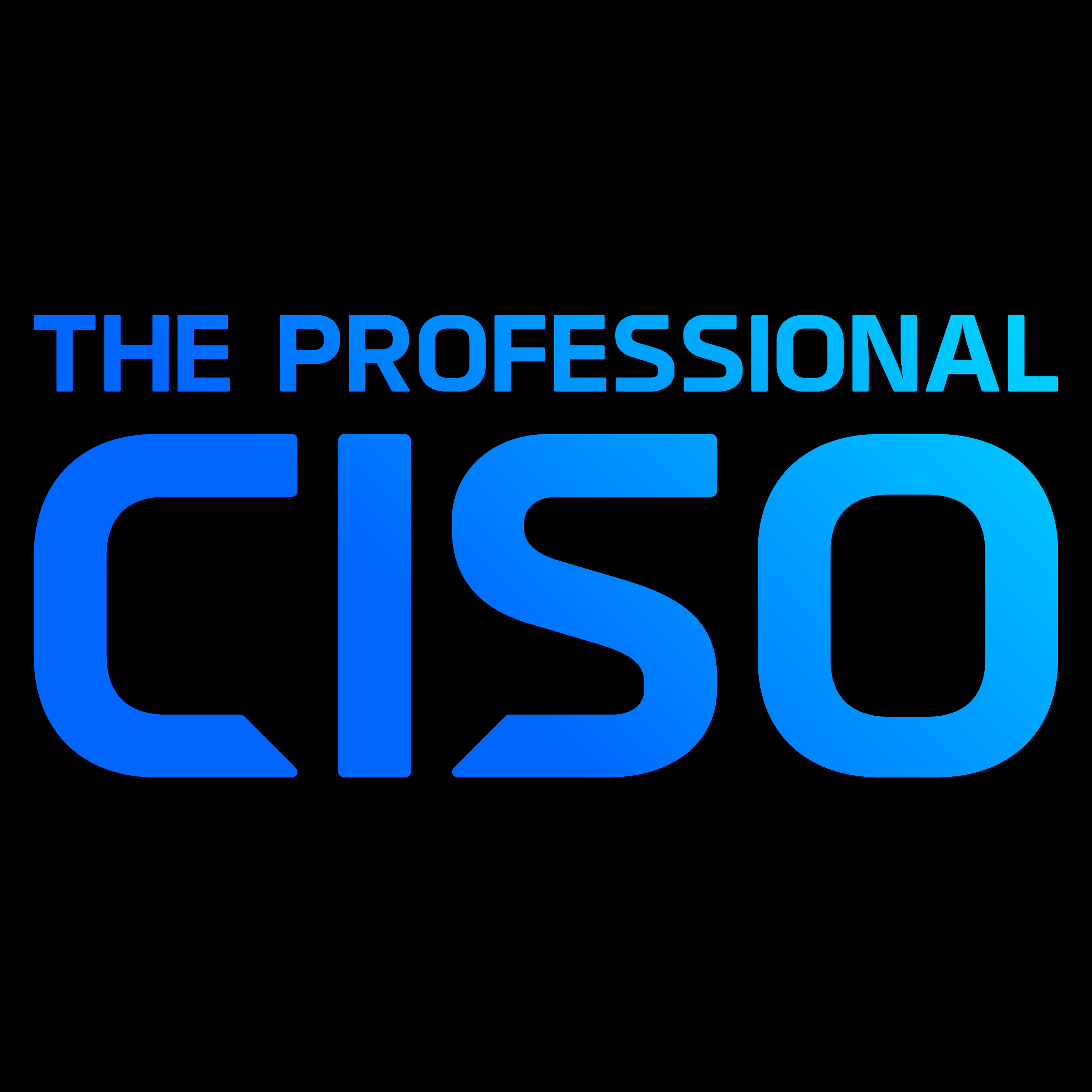 The Professional CISO podcast artwork