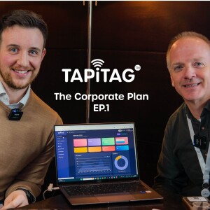 TAPiTAG 'Lets Connect' Podcast Episode 1 |  THE CORPORATE PLAN