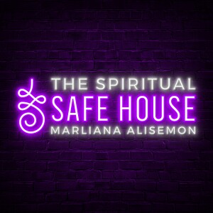 The Spiritual Safe House