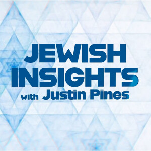 Jewish Insights with Justin Pines- Introduction
