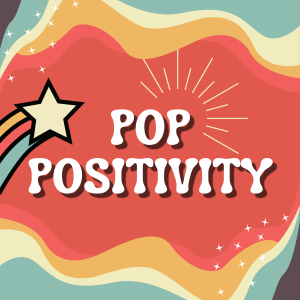 Pop Positivity