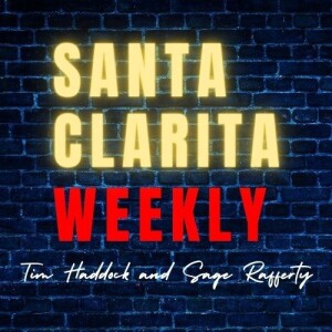 Santa Clarita Weekly Episode 12, May 18, 2024