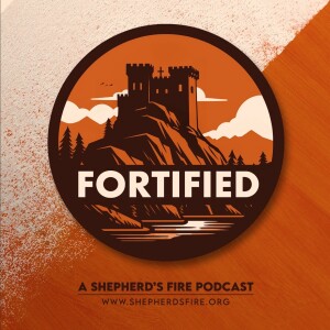 FORTIFIED - Encouraging Pastors, Leaders, and Christians