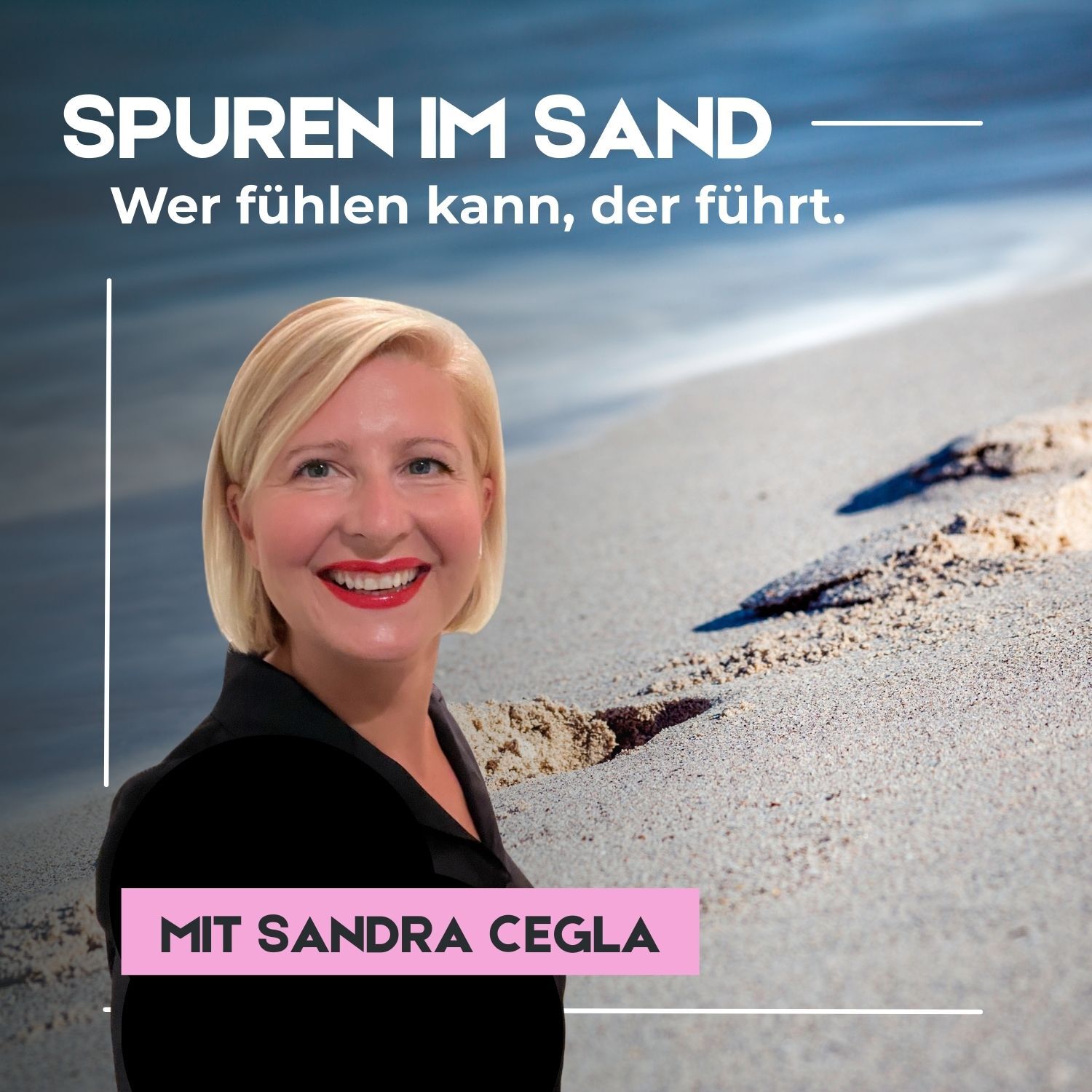 Spuren im Sand - Wer fühlen kann, der führt cover art