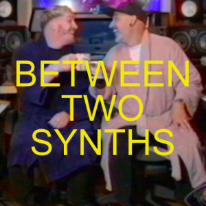 EP4: Between Two Synths - The Two White Boy Music Podcast