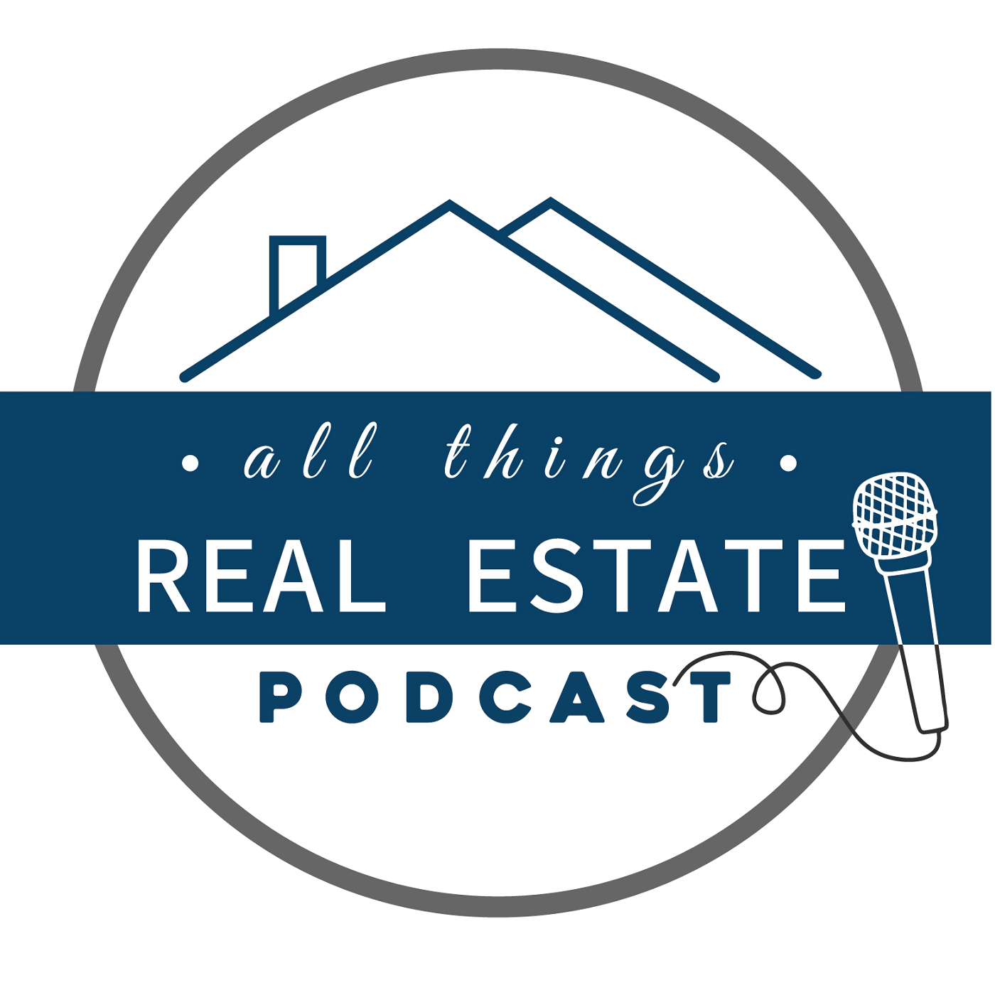 All Things Real Estate Podcast