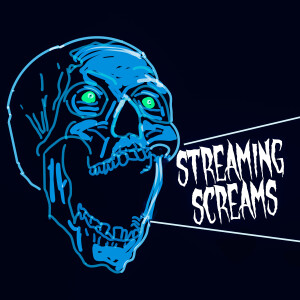 Streaming Screams Trailer
