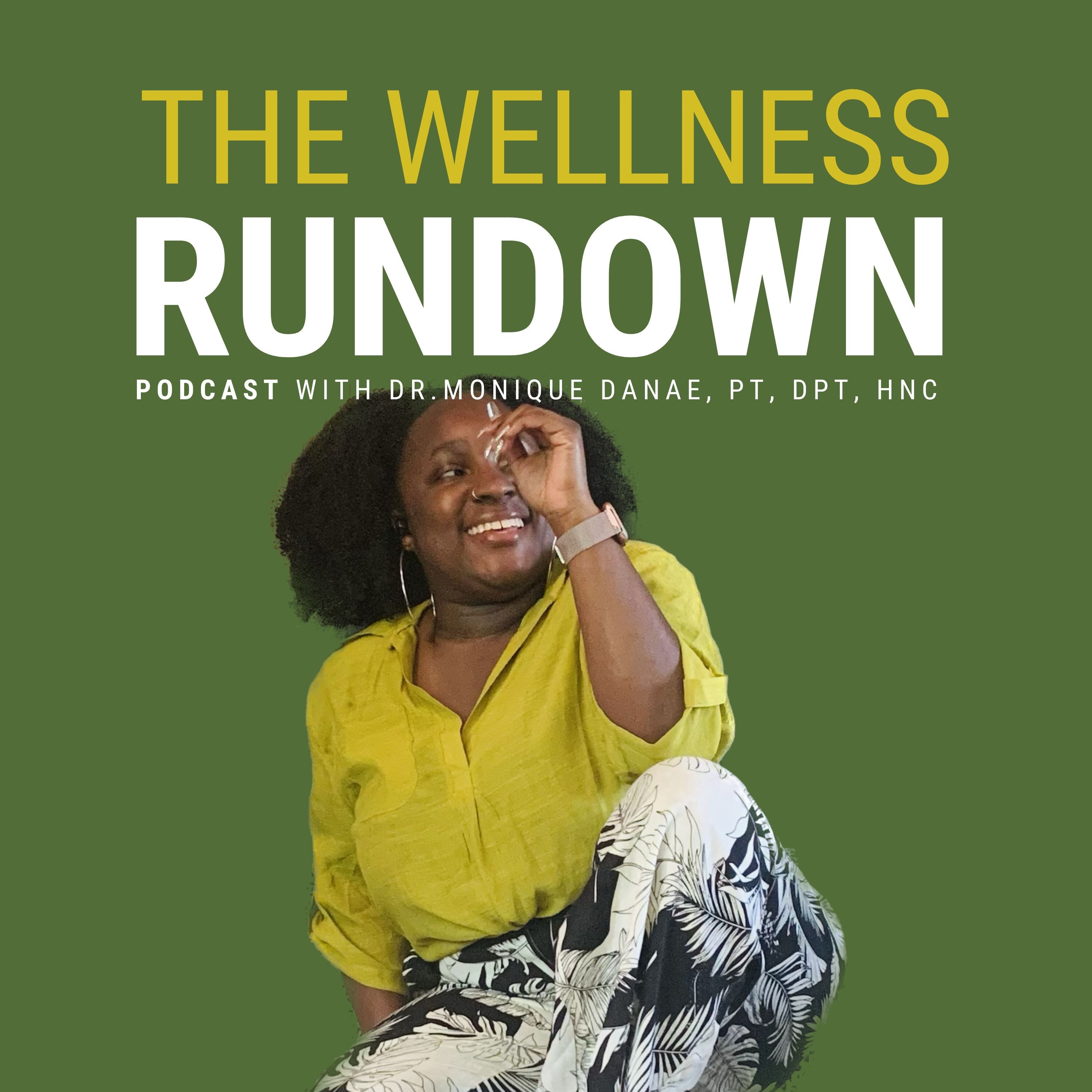 The Wellness Rundown