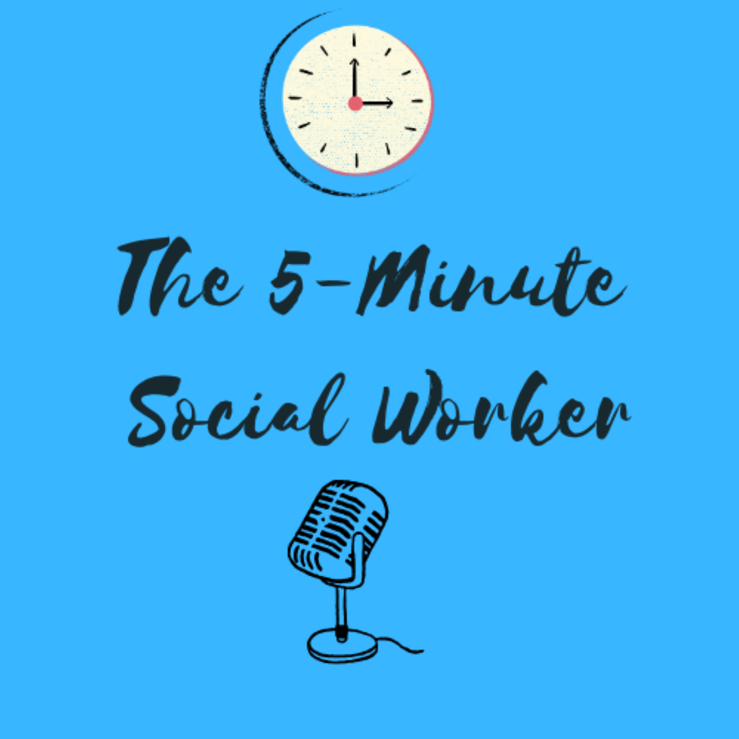 The 5-Minute Social Worker