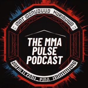 The MMA Pulse Podcast