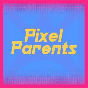 Episode 13 - Saving on the Cost of Gaming - Pixel Parents Podcast