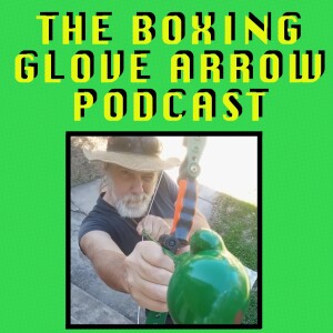 The Boxing Glove Arrow Podcast
