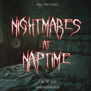 Nightmares at Naptime