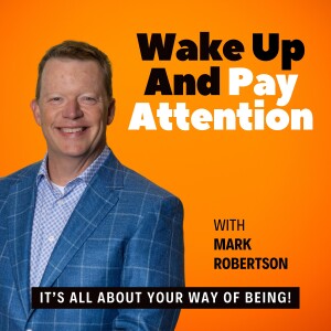 Wake Up and Pay Attention