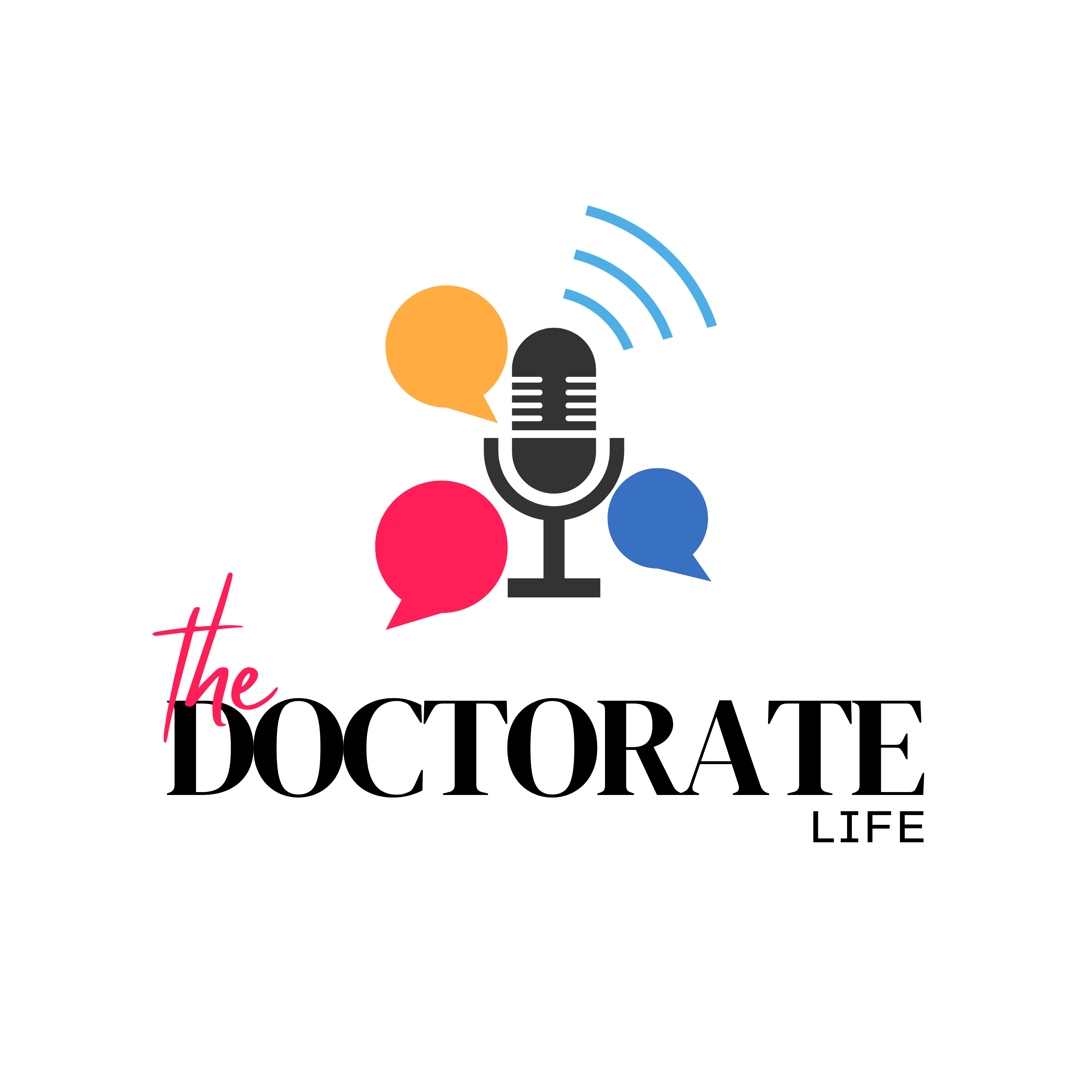 The Doctorate Life Podcast