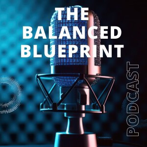 The Balanced Blueprint