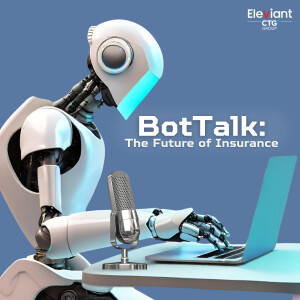 BotTalk: The Future of Insurance