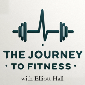 Episode 7 - The Journey ...to Fitness (calories, diet, and counting)