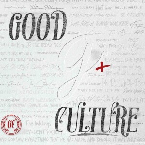 Good Culture w/ Esau McCaulley, Tedashii and Pete Peterson