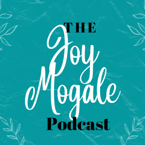 Episode 59 | 2024 The Year Of The Lord | The Joy Mogale Podcast