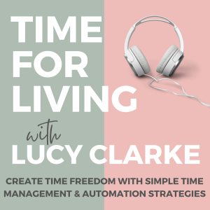 #02: The Time Management Hack You Need (Especially If You're a Busy Mom)