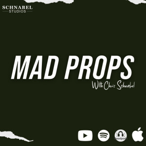 Mad Props with Chris Schnabel
