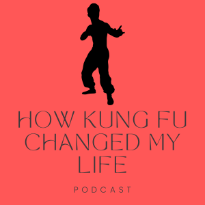 Episode 2 - Sifu Wong Pui Yee (Part 1)